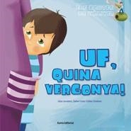 UF QUINA VERGONYA | 9788497664745 | CARRETERO, LIDIA; CORTE, DAFNE; GIMENEZ, ESTHER | Llibreria Drac - Librería de Olot | Comprar libros en catalán y castellano online