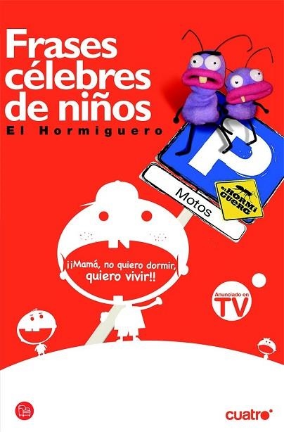 FRASES CELEBRES DE NIÑOS | 9788466321297 | HORMIGUERO, EL | Llibreria Drac - Librería de Olot | Comprar libros en catalán y castellano online