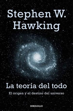 TEORIA DEL TODO, LA | 9788483468913 | HAWKING, STEPHEN W. | Llibreria Drac - Librería de Olot | Comprar libros en catalán y castellano online
