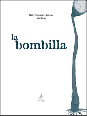 BOMBILLA, LA | 9788493526979 | FERNANDEZ, ELSA | Llibreria Drac - Librería de Olot | Comprar libros en catalán y castellano online