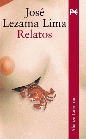 RELATOS | 9788420654478 | LEZAMA LIMA, JOSE | Llibreria Drac - Librería de Olot | Comprar libros en catalán y castellano online