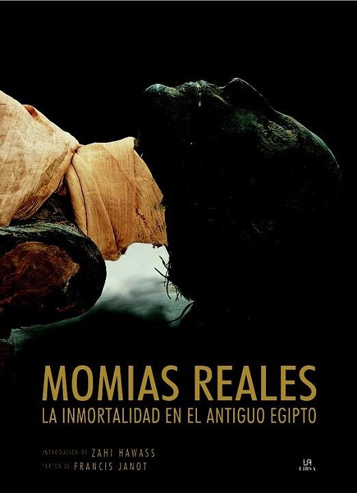 MOMIAS REALES: LA IMMORTALIDAD EN EL ANTIGUO EGIPTO | 9788466219051 | JANOT, FRANCIS | Llibreria Drac - Librería de Olot | Comprar libros en catalán y castellano online