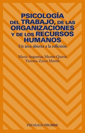 PSICOLOGIA DEL TRABAJO, DE LAS ORGANIZACIONES Y DE LOS RECUR | 9788436822502 | MARTIN-QUIROS, MARIA ANGUSTIAS | Llibreria Drac - Llibreria d'Olot | Comprar llibres en català i castellà online