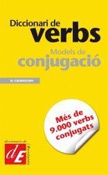 DICCIONARI DE VERBS MODELS DE CONJUGACIO | 9788441218826 | ENCICLOPÈDIA CATALANA | Llibreria Drac - Llibreria d'Olot | Comprar llibres en català i castellà online