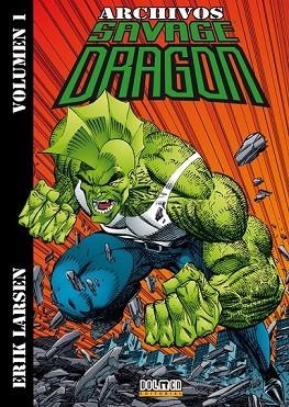 ARCHIVOS SAVAGE DRAGON VOL.1 | 9788496992665 | LARSEN, ERIK | Llibreria Drac - Llibreria d'Olot | Comprar llibres en català i castellà online