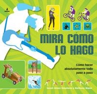 MIRA COMO LO HAGO | 9788498676198 | AA.DD. | Llibreria Drac - Llibreria d'Olot | Comprar llibres en català i castellà online