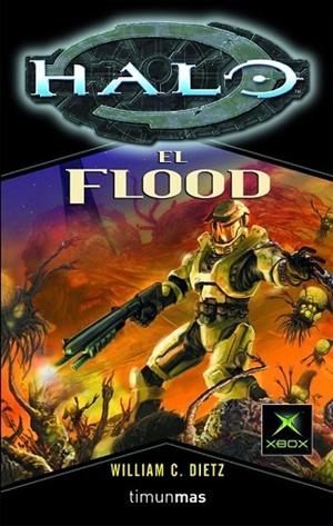 HALO THE FLOOD (PRIMERA SAGA 2) | 9788448039776 | DIETZ, WILLIAM C. | Llibreria Drac - Librería de Olot | Comprar libros en catalán y castellano online