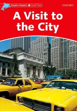A VISIT TO THE CITY ( DOLPHION READRES LEVEL TWO) | 9780194478144 | ROSE, MARY | Llibreria Drac - Llibreria d'Olot | Comprar llibres en català i castellà online