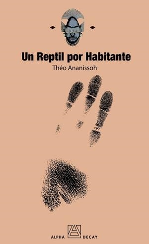 REPTIL POR HABITANTE, UN | 9788493654061 | ANANISSOH, THEO | Llibreria Drac - Librería de Olot | Comprar libros en catalán y castellano online