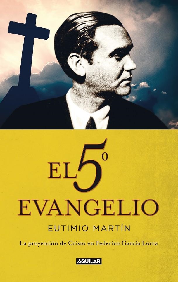 5º EVANGELIO, EL | 9788403013452 | MARTIN, EUTIMIO | Llibreria Drac - Llibreria d'Olot | Comprar llibres en català i castellà online