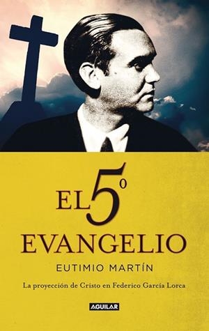 5º EVANGELIO, EL | 9788403013452 | MARTIN, EUTIMIO | Llibreria Drac - Llibreria d'Olot | Comprar llibres en català i castellà online