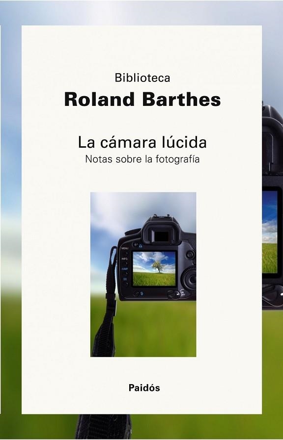 CAMARA LUCIDA, LA | 9788449322938 | BARTHES, ROLAND | Llibreria Drac - Librería de Olot | Comprar libros en catalán y castellano online
