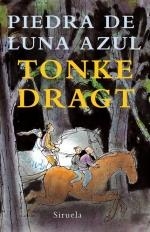 PIEDRA DE LUNA AZUL | 9788498412765 | DRAGT, TONKE | Llibreria Drac - Librería de Olot | Comprar libros en catalán y castellano online