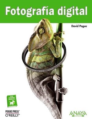 FOTOGRAFIA DIGITAL | 9788441526013 | POGUE, DAVID | Llibreria Drac - Librería de Olot | Comprar libros en catalán y castellano online