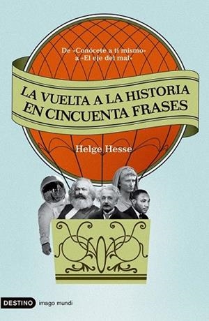 VUELTA A LA HISTORIA EN OCHENTA FRASES, LA | 9788423341368 | HESSE, HELGE | Llibreria Drac - Librería de Olot | Comprar libros en catalán y castellano online