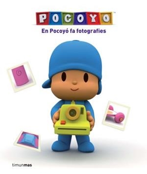 EN POCOYO FA FOTOGRAFIES | 9788492790371 | VV.AA. | Llibreria Drac - Librería de Olot | Comprar libros en catalán y castellano online