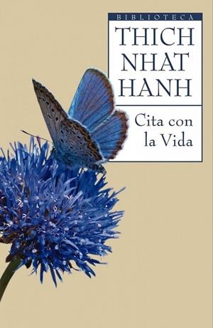 CITA CON LA VIDA | 9788497544122 | HANH, THICH NHAT | Llibreria Drac - Librería de Olot | Comprar libros en catalán y castellano online