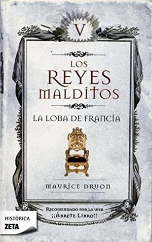 LOBA DE FRANCIA, LA (LOS REYES MALDITOS V) | 9788498721430 | DRUON, MAURICE | Llibreria Drac - Librería de Olot | Comprar libros en catalán y castellano online