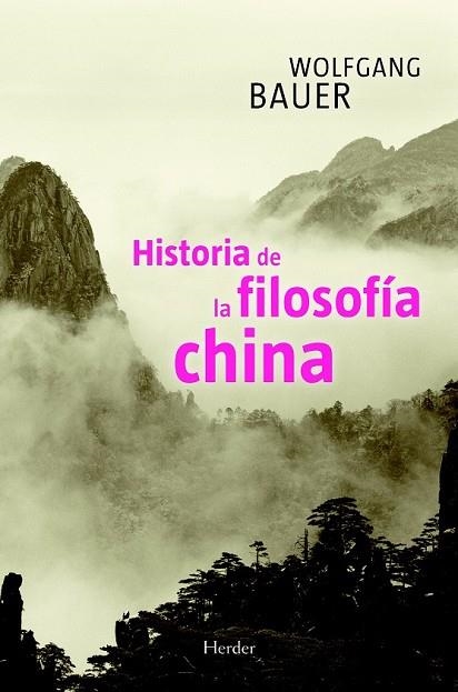 HISTORIA DE LA FILOSOFIA CHINA | 9788425425318 | BAUER, WOLFGANG | Llibreria Drac - Librería de Olot | Comprar libros en catalán y castellano online