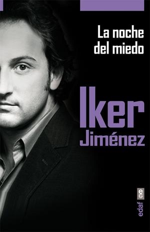 NOCHE DEL MIEDO, LA | 9788441433564 | JIMENEZ, IKER | Llibreria Drac - Librería de Olot | Comprar libros en catalán y castellano online