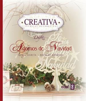 ADORNOS DE NAVIDAD | 9788441433496 | GARCIA, ISABEL;GANDARA, NICOLÁS | Llibreria Drac - Librería de Olot | Comprar libros en catalán y castellano online