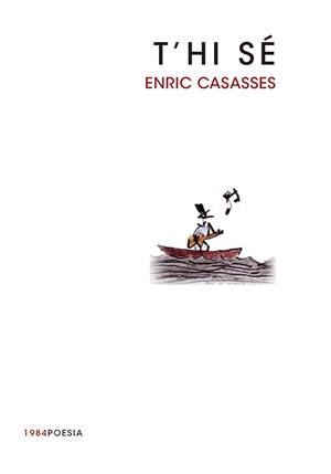 T'HI SE | 9788415835189 | CASASSES, ENRIC | Llibreria Drac - Librería de Olot | Comprar libros en catalán y castellano online