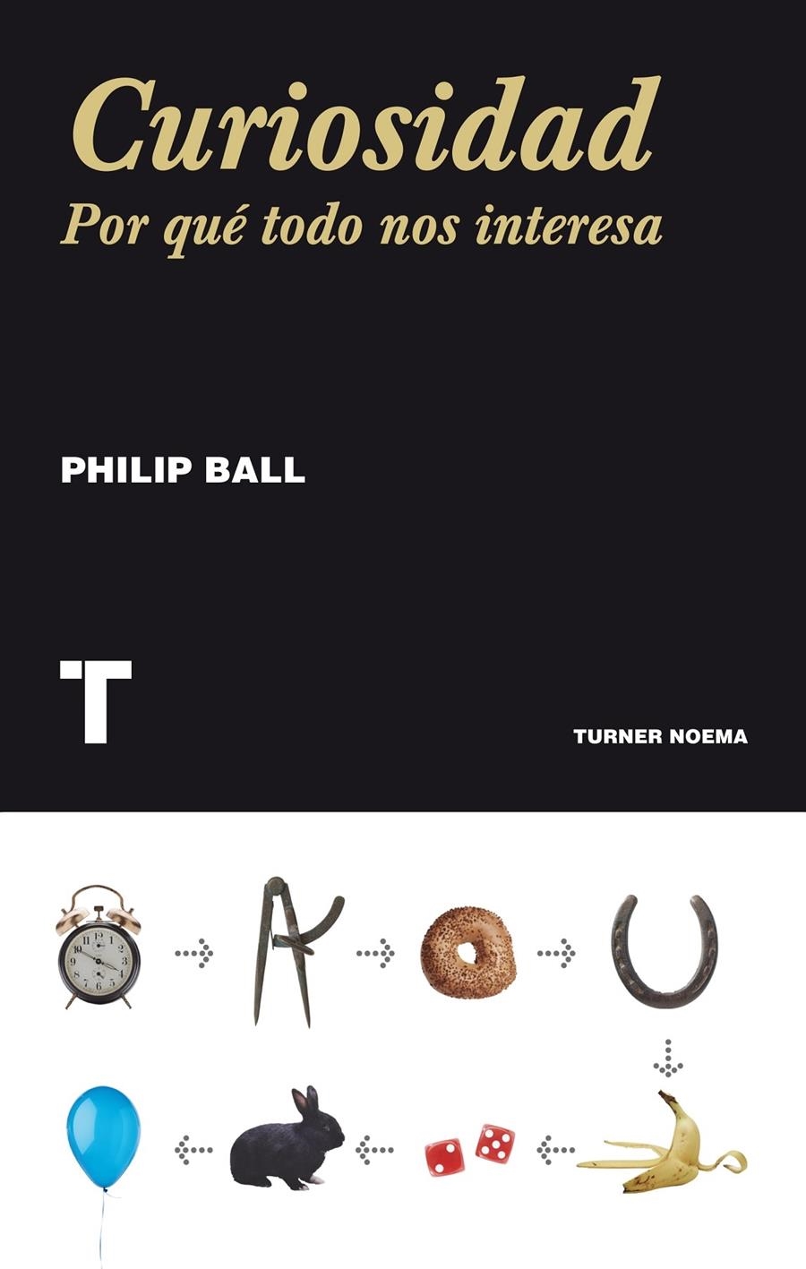 CURIOSIDAD | 9788415832096 | BALL, PHILIP | Llibreria Drac - Librería de Olot | Comprar libros en catalán y castellano online