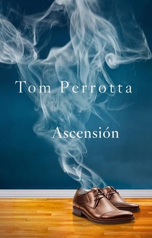 ASCENSIÓN | 9788415709503 | PERROTTA, TOM | Llibreria Drac - Librería de Olot | Comprar libros en catalán y castellano online
