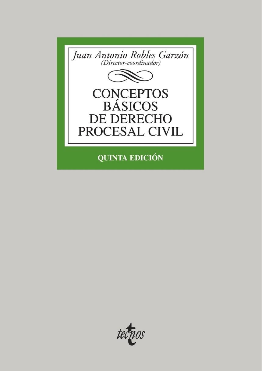 CONCEPTOS BÁSICOS DE DERECHO PROCESAL CIVIL (QUINTA EDICION) | 9788430959426 | ROBLES, JUAN ANTONIO (COORD.) | Llibreria Drac - Librería de Olot | Comprar libros en catalán y castellano online