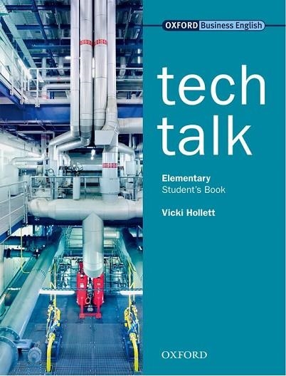 TECH TALK ELEMENTARY STUDENT'S BOOK | 9780194574532 | VARIOS AUTORES | Llibreria Drac - Librería de Olot | Comprar libros en catalán y castellano online