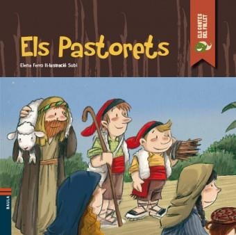 PASTORETS, ELS | 9788447925919 | FERRO, ELENA | Llibreria Drac - Llibreria d'Olot | Comprar llibres en català i castellà online