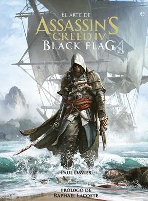 ARTE DE ASSASSIN'S CREED IV BLACK FLAG, EL | 9788499709383 | DAVIES, PAUL | Llibreria Drac - Llibreria d'Olot | Comprar llibres en català i castellà online