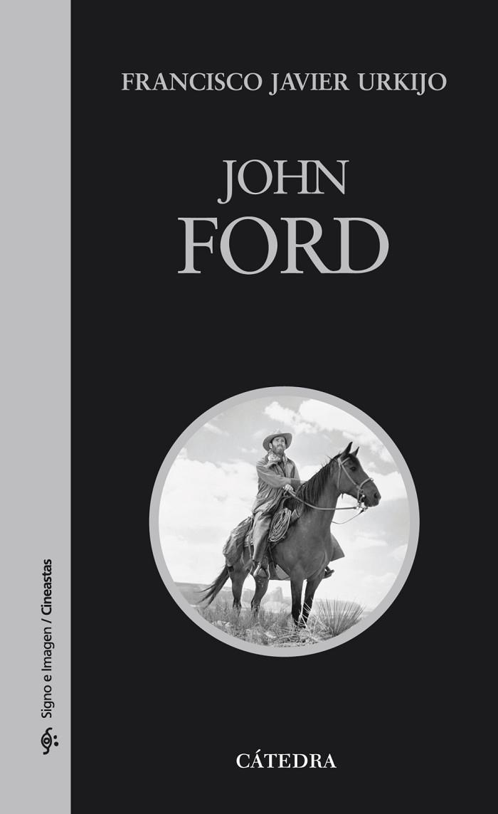 JOHN FORD | 9788437626246 | URKIJO, FRANCISCO JAVIER | Llibreria Drac - Librería de Olot | Comprar libros en catalán y castellano online
