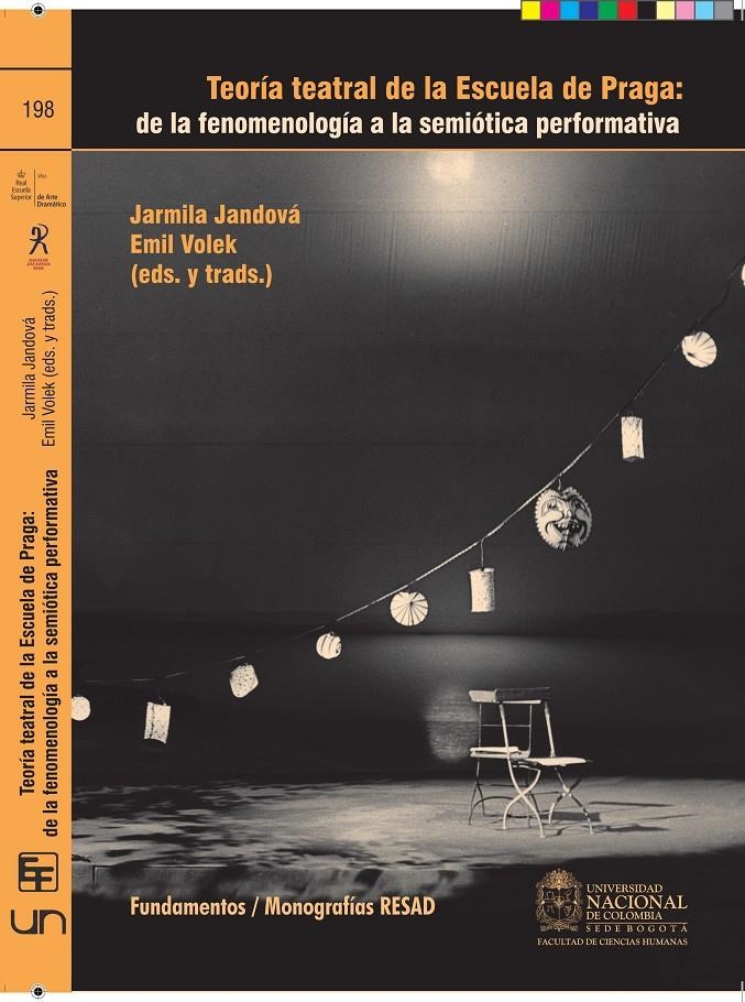 TEORIA TEATRAL DE LA ESCUELA DE PRAGA | 9788424512767 | VOLEK, EMIL;JARDOVA, JARMILA | Llibreria Drac - Librería de Olot | Comprar libros en catalán y castellano online