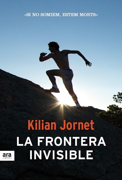 FRONTERA INVISIBLE, LA (CAT) | 9788415642190 | JORNET, KILIAN | Llibreria Drac - Llibreria d'Olot | Comprar llibres en català i castellà online