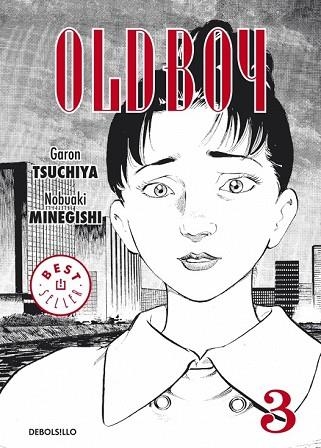 OLDBOY III | 9788490327869 | TSUCHIYA, GARON;MINEGISHI, NOBUAKI | Llibreria Drac - Librería de Olot | Comprar libros en catalán y castellano online