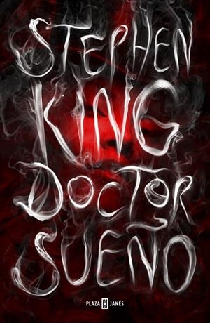 DOCTOR SUEÑO | 9788401354809 | KING, STEPHEN | Llibreria Drac - Librería de Olot | Comprar libros en catalán y castellano online