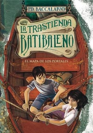 MAPA DE LOS PORTALES, EL | 9788490430644 | BACCALARIO, P.D. | Llibreria Drac - Librería de Olot | Comprar libros en catalán y castellano online