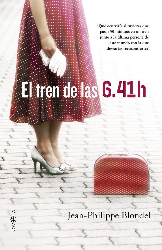TREN DE LAS 6.41, EL | 9788499709369 | BLONDEL, JEAN-PHILIPPE | Llibreria Drac - Llibreria d'Olot | Comprar llibres en català i castellà online