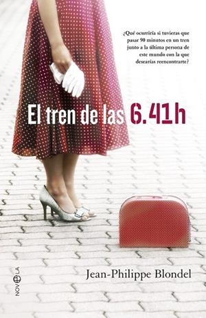 TREN DE LAS 6.41, EL | 9788499709369 | BLONDEL, JEAN-PHILIPPE | Llibreria Drac - Llibreria d'Olot | Comprar llibres en català i castellà online