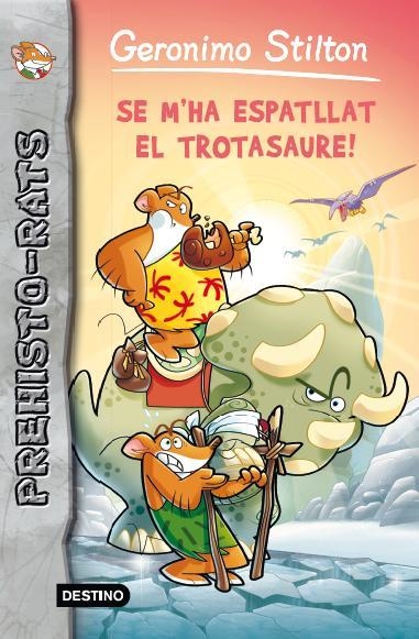 SE M'HA ESPATLLAT EL TROTASAURE | 9788415790938 | STILTON, GERONIMO | Llibreria Drac - Llibreria d'Olot | Comprar llibres en català i castellà online