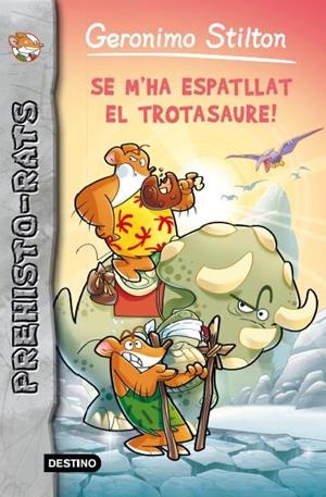 SE M'HA ESPATLLAT EL TROTASAURE | 9788415790938 | STILTON, GERONIMO | Llibreria Drac - Llibreria d'Olot | Comprar llibres en català i castellà online