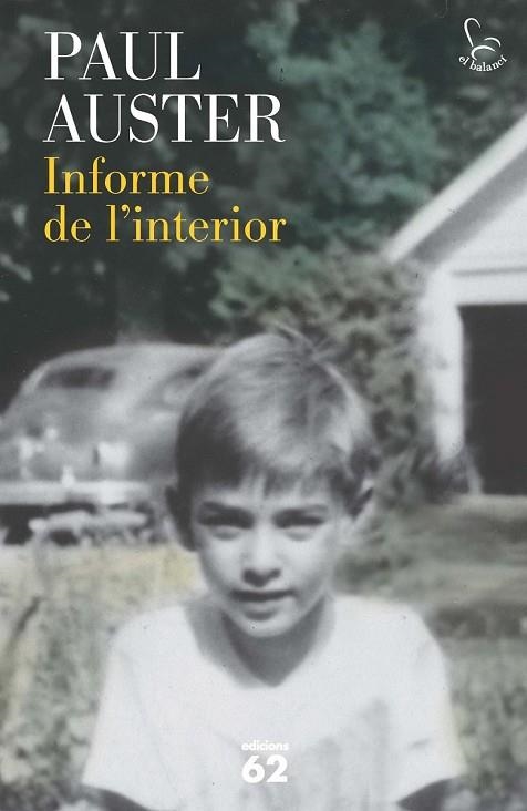INFORME DE L'INTERIOR | 9788429772067 | AUSTER, PAUL | Llibreria Drac - Librería de Olot | Comprar libros en catalán y castellano online
