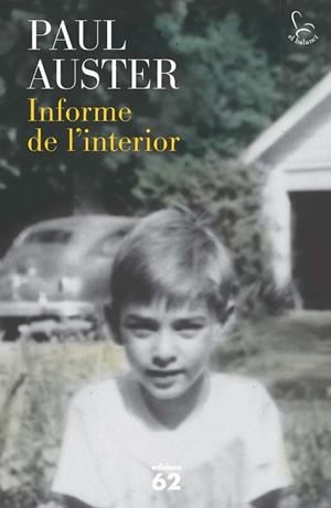 INFORME DE L'INTERIOR | 9788429772067 | AUSTER, PAUL | Llibreria Drac - Librería de Olot | Comprar libros en catalán y castellano online
