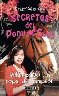 RELAMPAGO Y LA COPA DEL CAMPEON | 9788467701265 | GREGG, STACY | Llibreria Drac - Llibreria d'Olot | Comprar llibres en català i castellà online