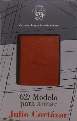 62 MODELO PARA ARMAR | 9788403013841 | CORTAZAR, JULIO | Llibreria Drac - Librería de Olot | Comprar libros en catalán y castellano online