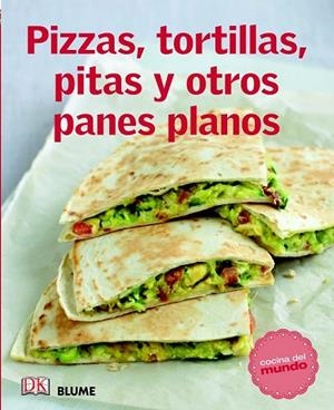 PIZZAS, TORTILLAS, PITAS Y OTROS PANES PLANOS | 9788415317555 | VVAA | Llibreria Drac - Librería de Olot | Comprar libros en catalán y castellano online