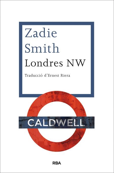 LONDRES NW | 9788482646510 | SMITH , ZADIE | Llibreria Drac - Librería de Olot | Comprar libros en catalán y castellano online