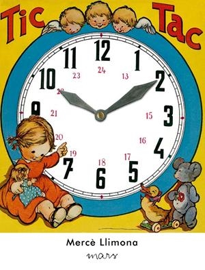 TIC-TAC | 9788492748747 | LLIMONA RAYMAT, MERCÈ | Llibreria Drac - Librería de Olot | Comprar libros en catalán y castellano online