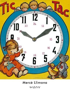 TIC-TAC | 9788492748747 | LLIMONA RAYMAT, MERCÈ | Llibreria Drac - Librería de Olot | Comprar libros en catalán y castellano online